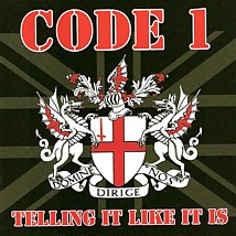 Code 1, Telling It Like It Is
