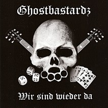 Ghostbastardz, Wir sind wieder da